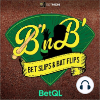 Bet Slips & Bat Flips - DUESDAY, Live Sweats and Best Bets