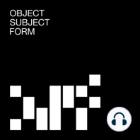 Object Subject Form: An Intro
