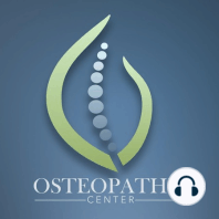 Introduction to Regenerative Medicine: The Osteopathic Center Podcast - Episode 1