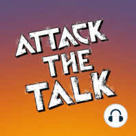 Attack The Talk Season 1 Episode 4: The Night of the Closing Ceremony - Humanity's Comeback, Part 2