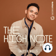 Ep 26: Letting Your Destiny Develop with Tauren Wells and Tim Timberlake