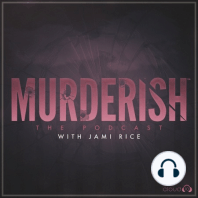 “The Writing Was on the Wall”丨MURDERISH Ep. 160
