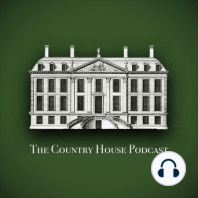 Country House Opera & Nevill Holt With Carl Ross | The Country House Podcast 23