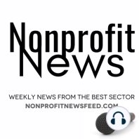 This Week’s Nonprofit News Roundup: Navigating New Legislation and Transforming Climate Anxiety into Action (news)