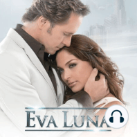Eva Luna episodio 3 parte 1