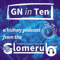 Episode 5: Industry Perspective with Jula Inrig: Endothelin Antagonism, IgAN, FSGS, Clinical Trial Career Paths, and the New Era of Nephrology Trials
