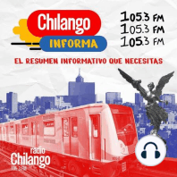 Chilango Informa - Viernes 26 de abril de 2024