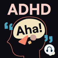 “I thought I was just quirky.” Plus, ADHD accommodations at work (Mananya’s story)
