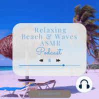Calming Beach Waves for 8 Hours of Sleeping and Relaxing