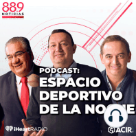 Hoy MLB, F1, UEFA, Liga Mx y Ricardo Peláez Director Deportivo de Chivas en Espacio Deportivo de la Noche 30 de junio 2020