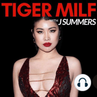 Episode 69: Sugar Mommy (Ft. Max Manticof) | Tiger Milf with 