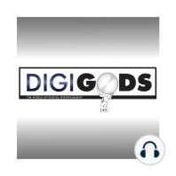 DigiGods Episode 29: Snakes, Snipers and Miracle Mop Wipers