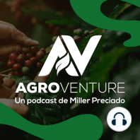 ProducePay: Financiando el agro en Latinoamérica con Claudio García