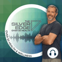 Optimizing Health Over 50 with Dr. Jeffrey Graham