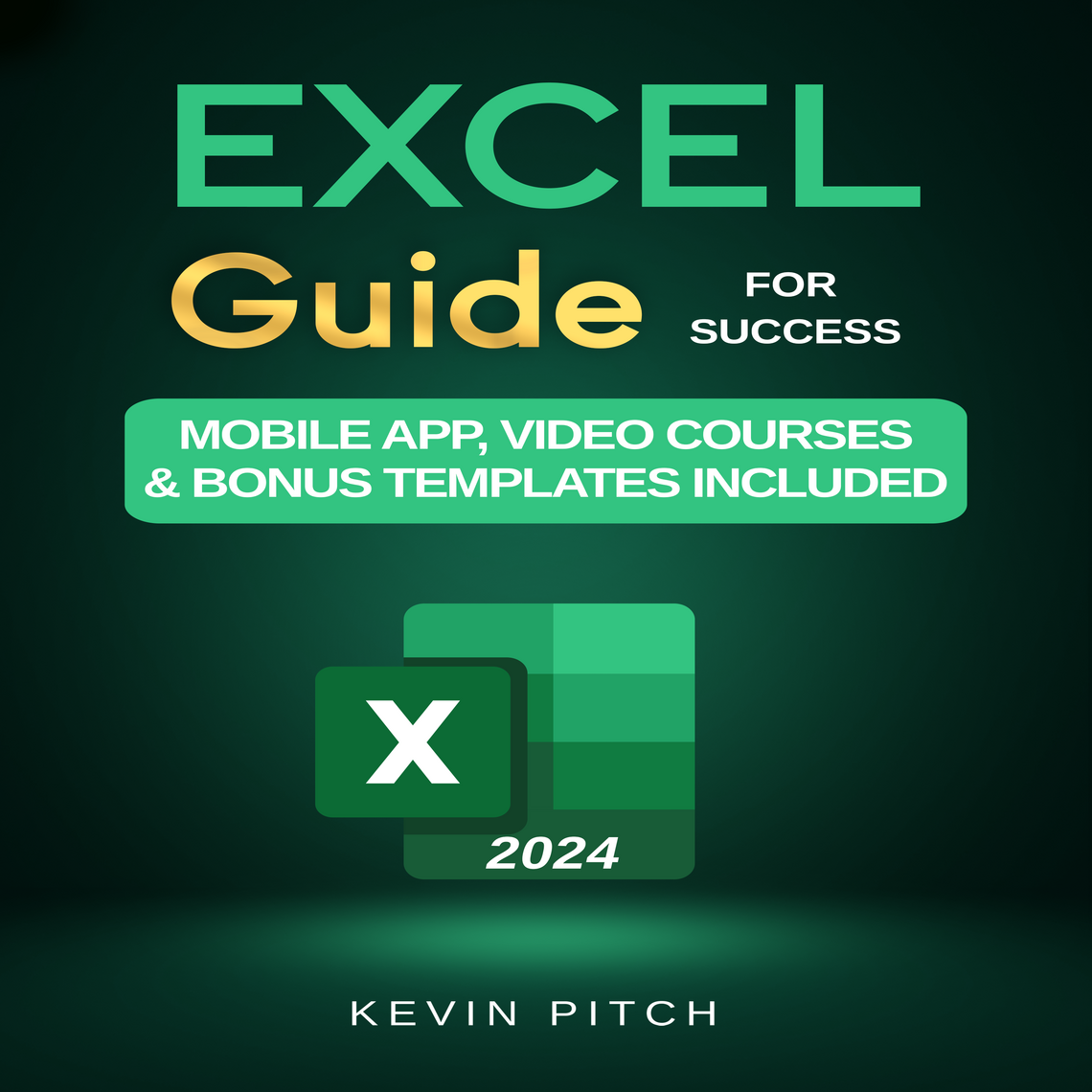Microsoft Excel Guide for Success by Kevin Pitch (Audiobook) - Read ...