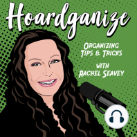 Podcast on the go! Hoardganize podcast Unfiltered