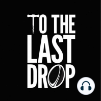 To The Last Drop | Episode 42