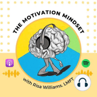The Motivation Mindset: Perfectionism with Risa Williams and Tšhegofatšo Ndabane
