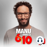 Le Best-Of de "Manu Dans Le 6/10" du Vendredi 10 Mai.