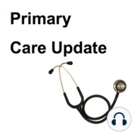 Primary Care Update Episode 13