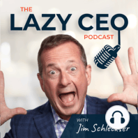The Lazy CEO Podcast - Discover the Power of Delegation