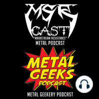 Metal Geeks 250: Tales of Geekery