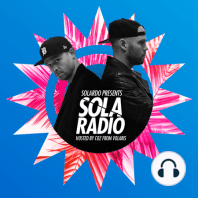 Solardo Presents Sola Radio 103