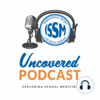 Episode 35: The Effect of Nutraceuticals on Lower Urinary Tract Symptoms (LUTS)