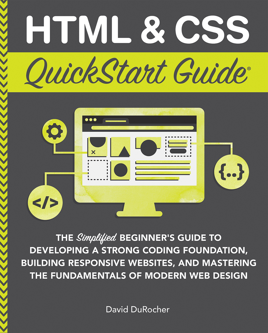 HTML & CSS QuickStart Guide by David DuRocher (Audiobook) - Read free ...