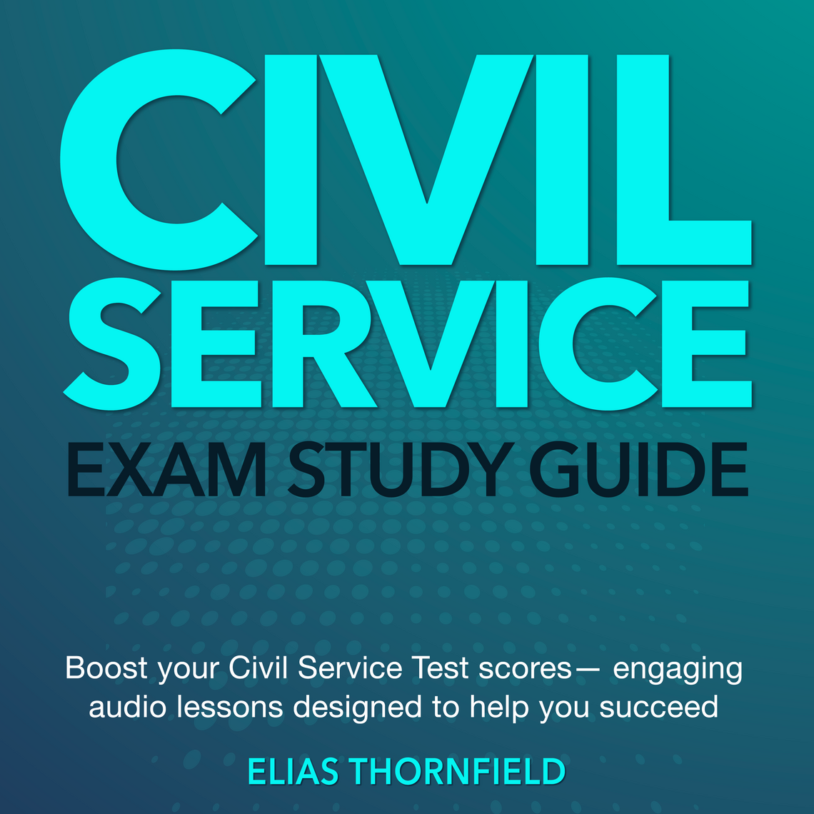 Civil Service Test Exam by Elias Thornfield (Audiobook) - Read free for ...