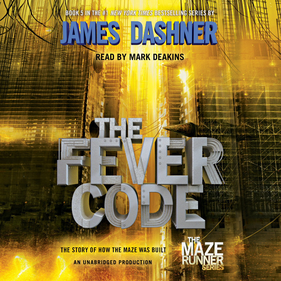 The Fever Code (Maze Runner, Book Five; Prequel) by James Dashner ...