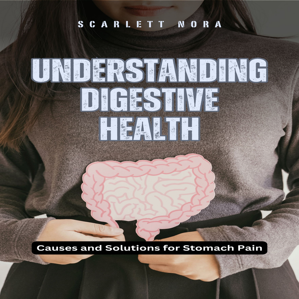 Understanding Digestive Health by Scarlett Nora (Audiobook) - Read free ...