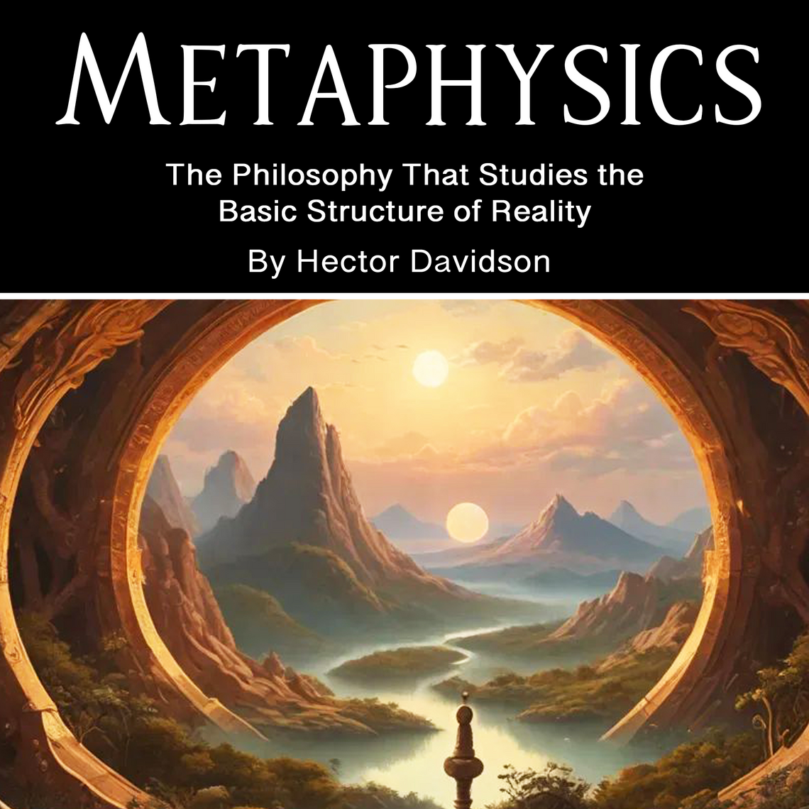 Metaphysics by Hector Davidson (Audiobook) - Read free for 30 days