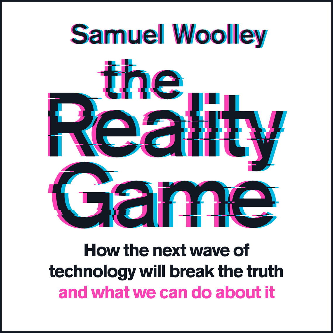 The Reality Game by Samuel Woolley (Audiobook) - Read free for 30 days