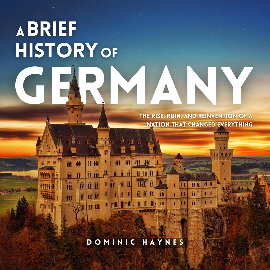 A Brief History of Germany by Dominic Haynes (Audiobook) - Read free ...