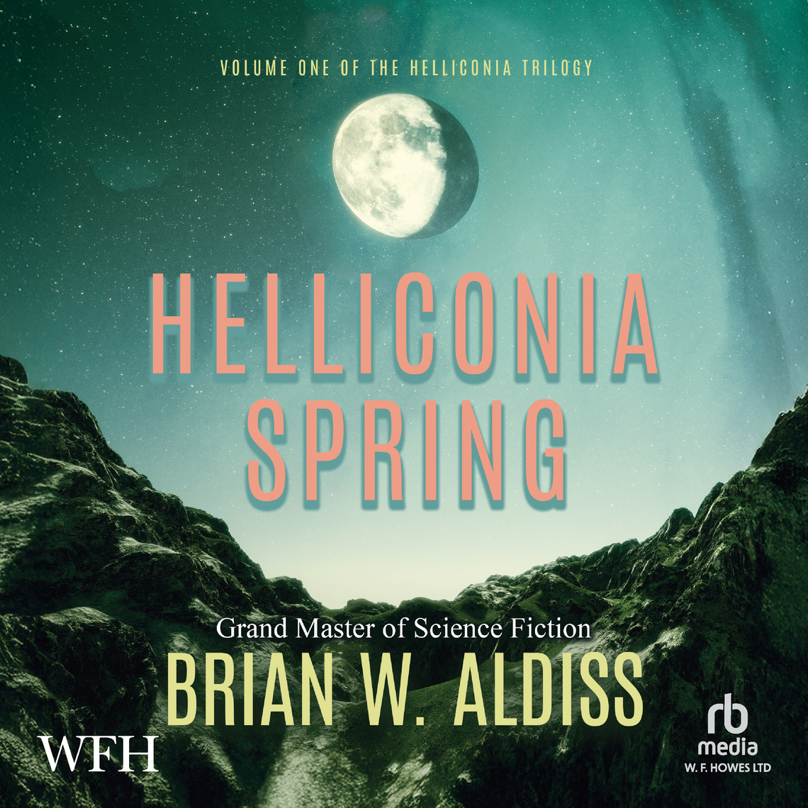 Helliconia Spring by Brian Aldiss (Audiobook) - Read free for 30 days