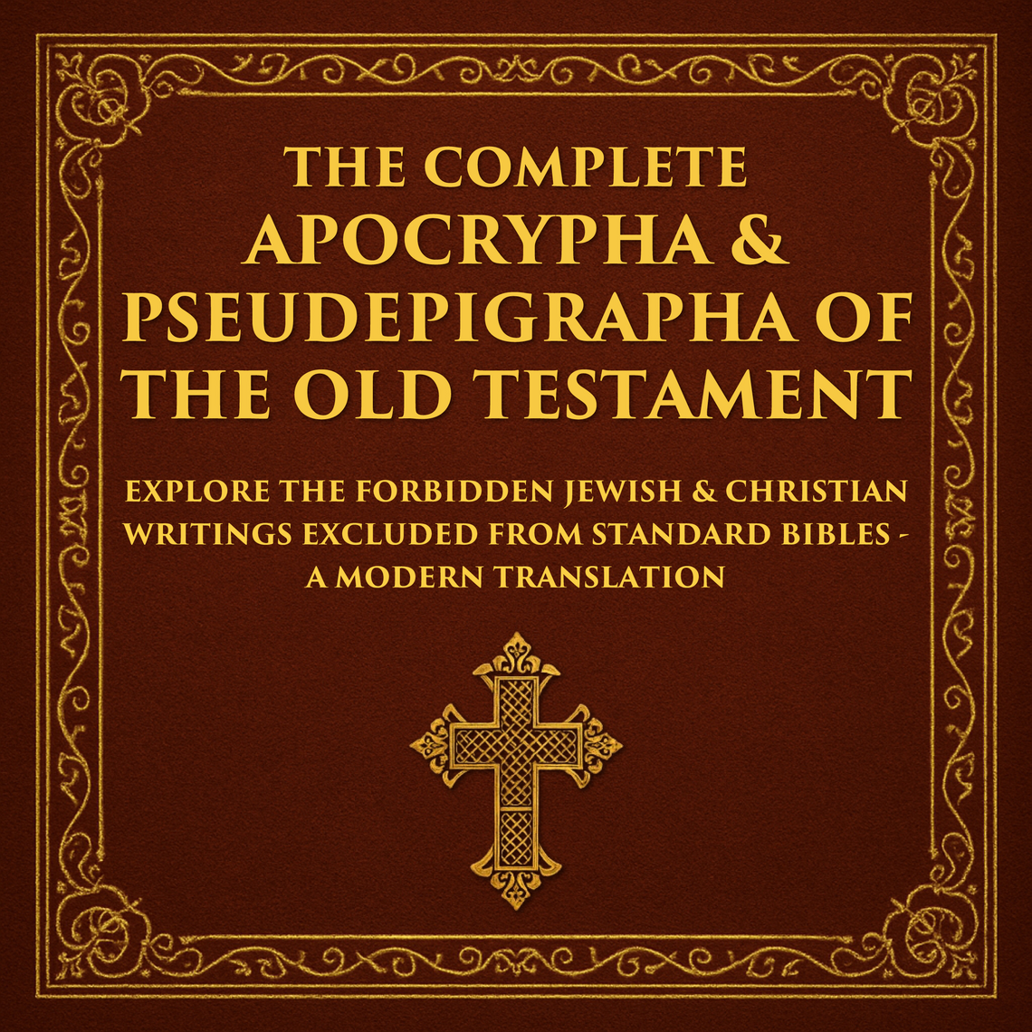 The Complete Apocrypha & Pseudepigrapha of the Old Testament by Various ...