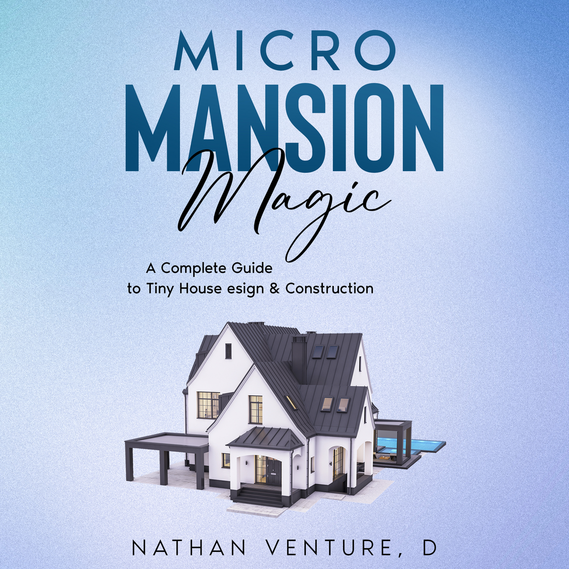 Micro Mansion Magic by Nathan Venture, D (Audiobook) - Read free for 30 ...