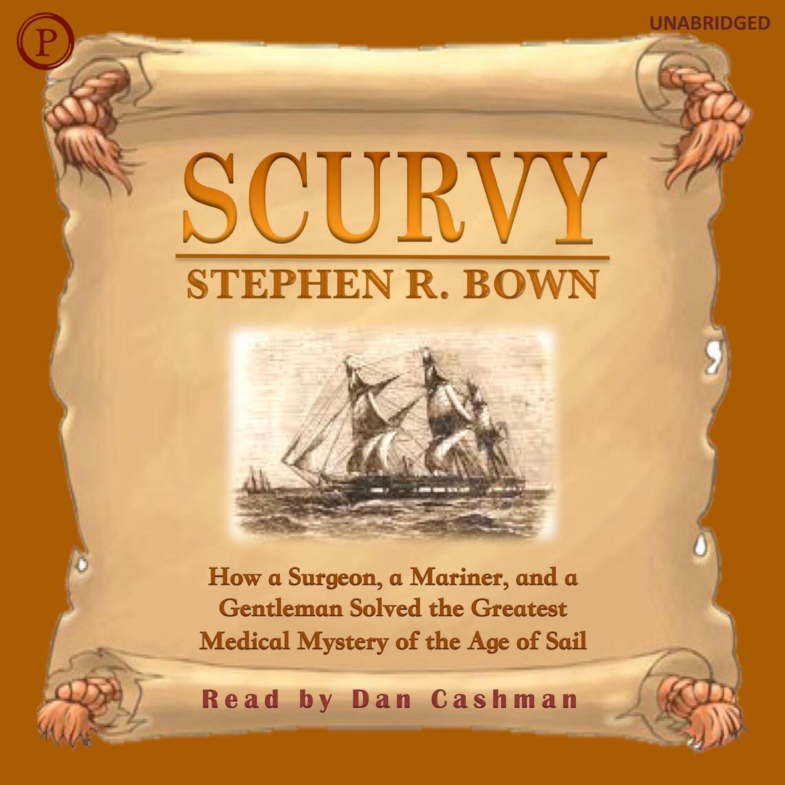 Scurvy by Stephen R. Bown (Audiobook) - Read free for 30 days