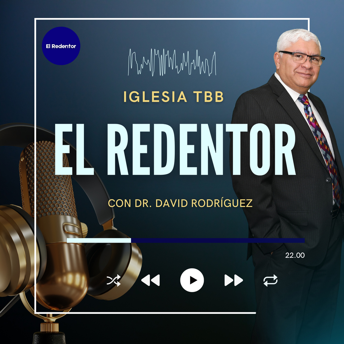 Jesús como el Hijo de Dios | Podcast de TBB EL REDENTOR