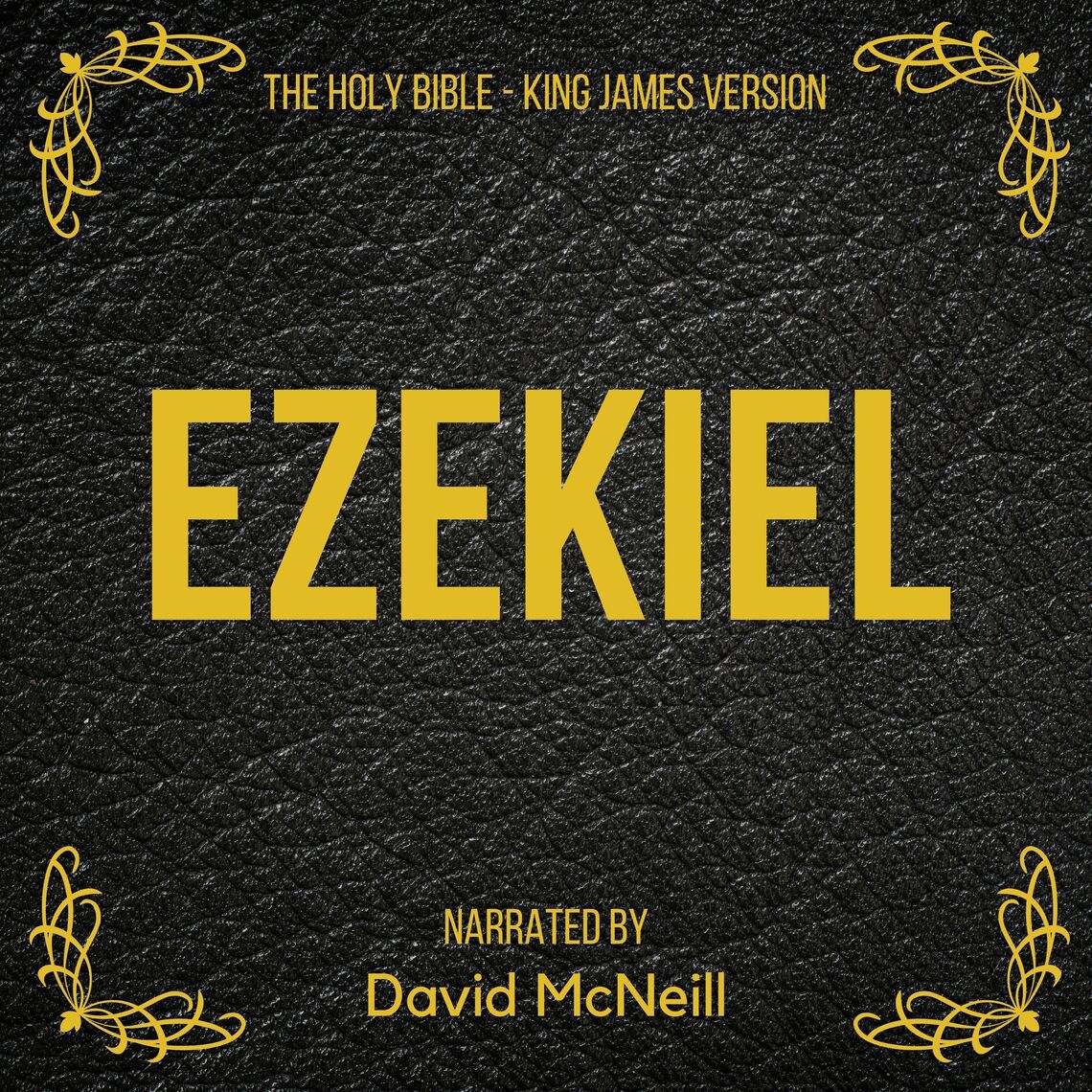 The Holy Bible - Ezekiel by James King (Audiobook) - Read free for 30 days