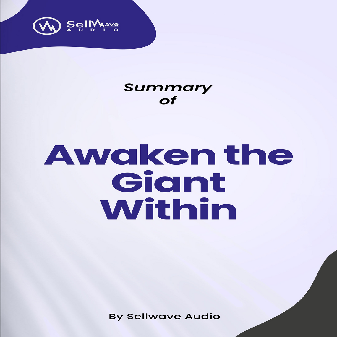 Summary of Awaken the Giant Within by SellWave Audio (Audiobook) - Read ...