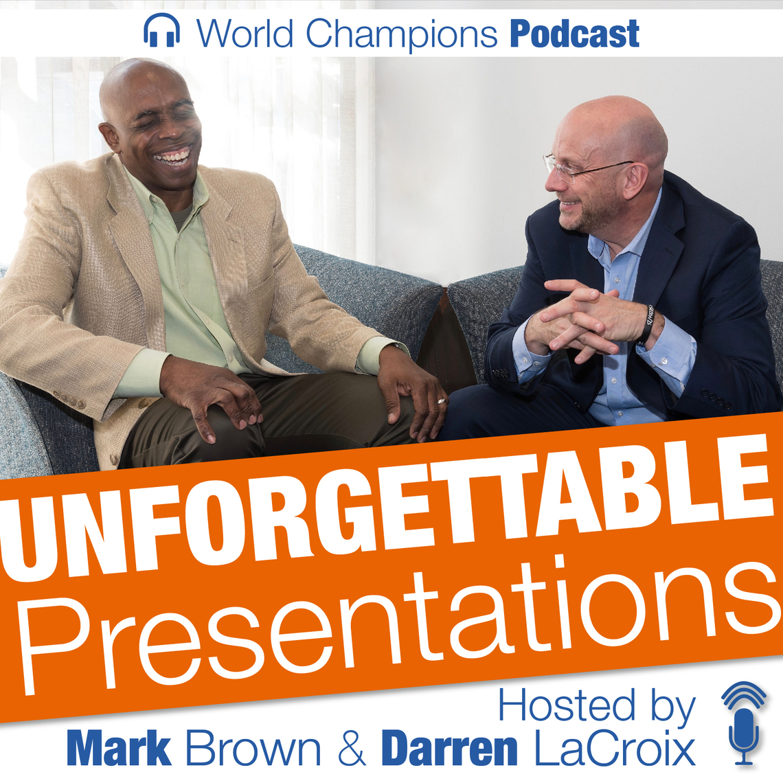 Ep. 44 Your Unforgettable Ask | Unforgettable Presentations Podcast