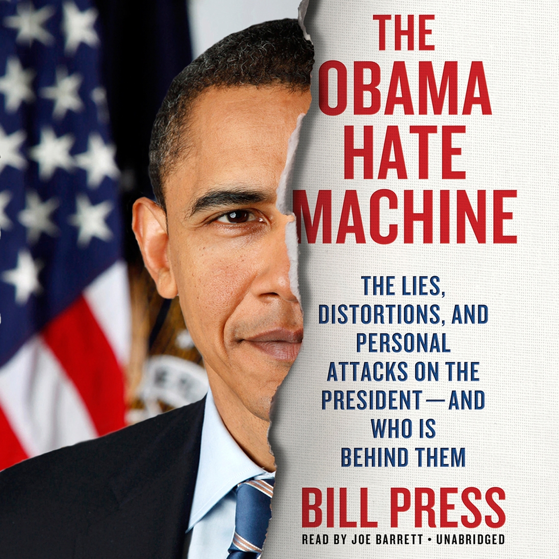 The Obama Hate Machine by Bill Press (Audiobook) - Read free for 30 days