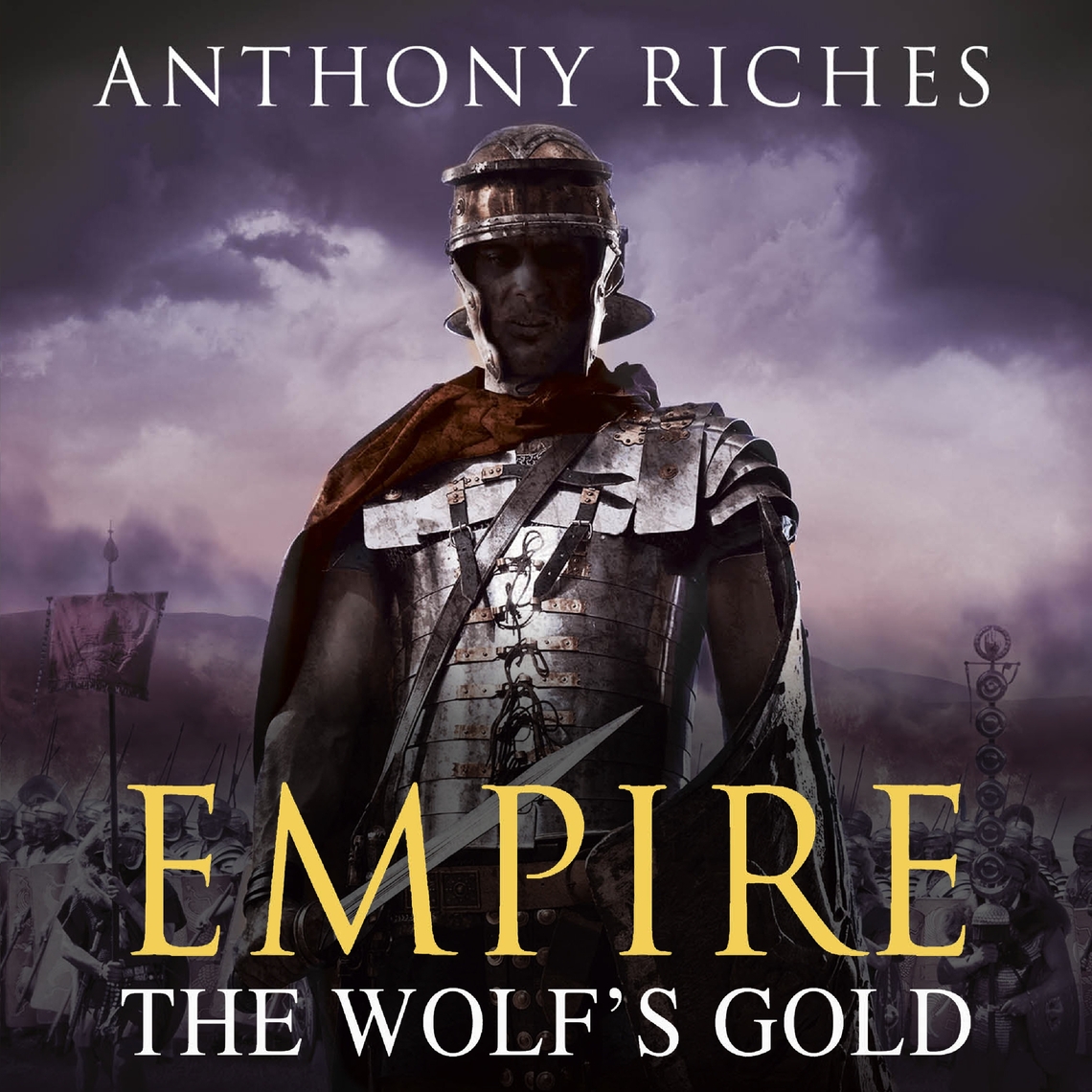The Wolf's Gold: Empire V by Anthony Riches (Audiobook) - Read free for ...