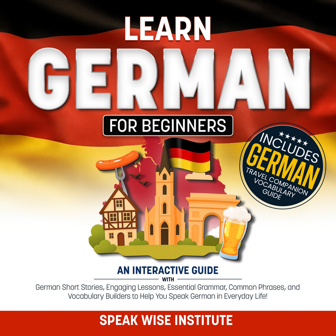 Learn German for Beginners by Speak Wise Institute (Audiobook) - Read ...