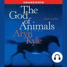 The God of Animals: A Novel