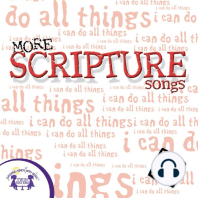 More Scripture Songs