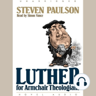 Escuche El Audiolibro Luther For Armchair Theologians De Stephen Paulson Y Simon Vance