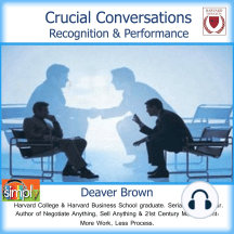Crucial Conversations: Make Them Work for You